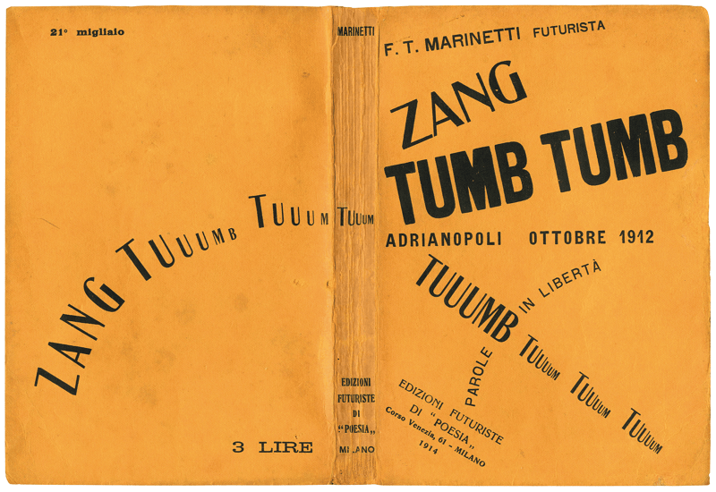 filippo tommaso marinetti zang tumb tumb