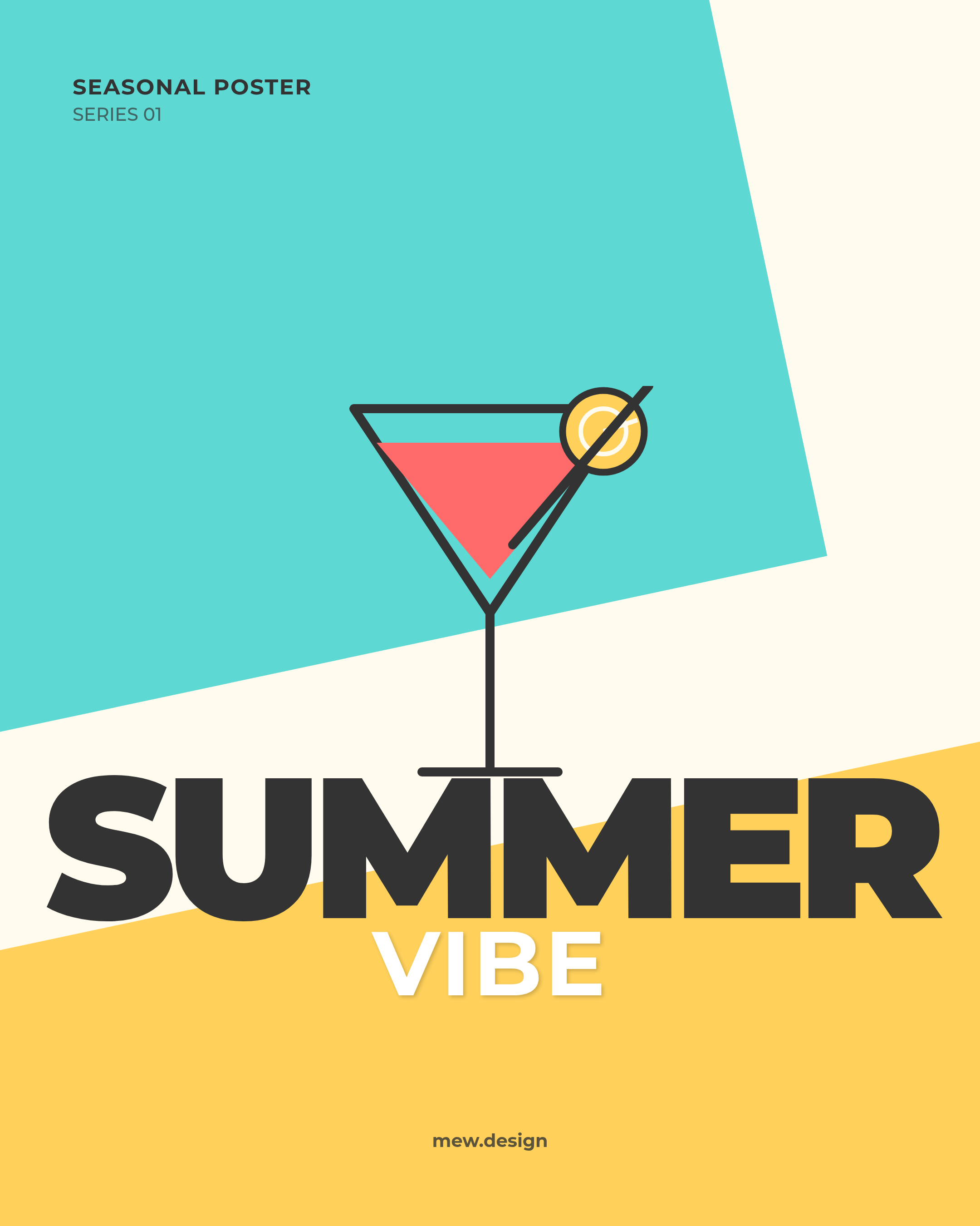 Summer vibe poster with cocktail glass illustration, turquoise and yellow color blocks, and bold black typography.