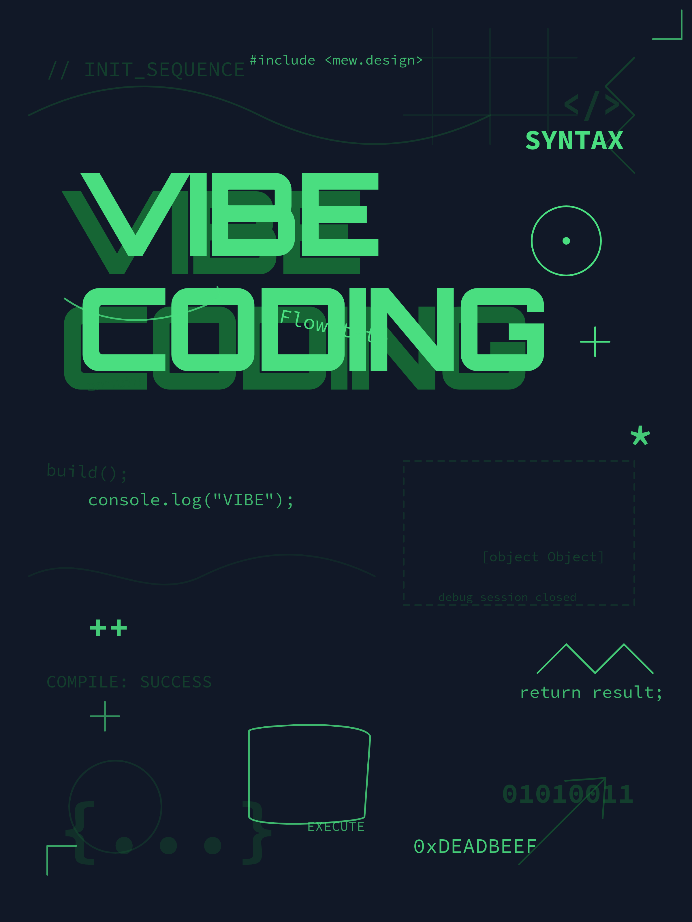 Dark neon tech poster with Vibe Coding pixel typography, green glow accents, code snippets, and interface symbols.